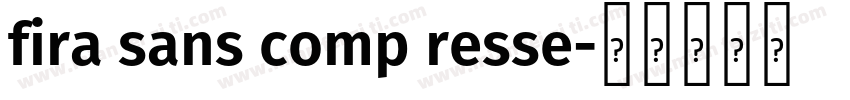 fira sans comp resse字体转换